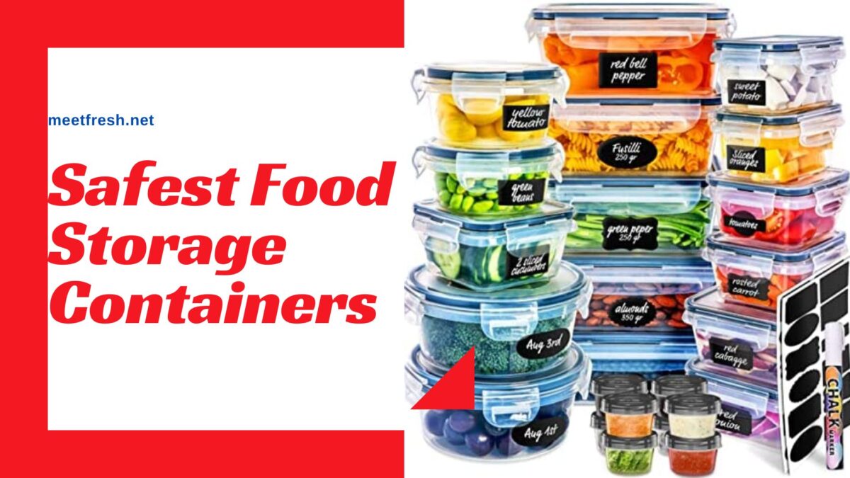 Top 5 Best and Safest Food Storage Containers: Glass, Plastic and Ceramic
